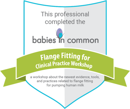 Flange Fitting for Clinical Practice, Babies in Common